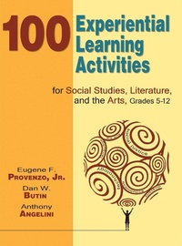 Bild: 100 Experiential Learning Activities for Social Studies, Literature, and the Arts, Grades 5-12 - Skyhorse Publishing