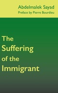 Cover: The Suffering of the Immigrant - Polity Press