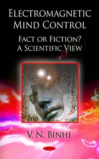 Abbildung von: Electromagnetic Mind Control: Fact or Fiction? A Scientific View - Nova Science Publishers Inc