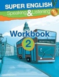 Cover: Super English Speaking & Listening Workbook: Part 2 - Alpha Education for Publishing & Distribution Limited