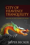 Cover: The City of Heavenly Tranquility - ebookpartnership.com