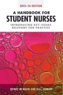 Cover: A Handbook for Student Nurses 2015-16 - Reflect Press Ltd
