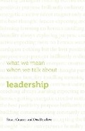 Cover: What we mean when we talk about leadership - Infinite Ideas Limited