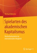 Cover: Spielarten des akademischen Kapitalismus - Springer VS