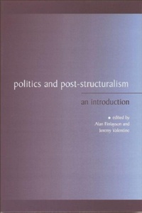Enlarge image Cover: Politics and Post-Structuralism - Edinburgh University Press