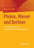 Cover: Ph&ouml;nix, Wiener und Berliner - Springer VS