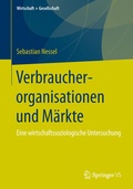Cover: Verbraucherorganisationen und M&auml;rkte - Springer VS