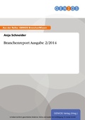 Cover: Branchenreport Ausgabe 2/2014 - GBI-Genios Verlag