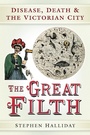 Cover: The Great Filth - The History Press Ltd