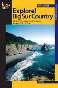 Enlarge image Cover: Explore! Big Sur Country - Falcon Guides