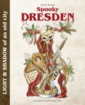 Cover: Spooky Dresden - Alwis Verlag