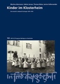 Cover: Kinder im Klosterheim - Historischer Verein d. Kantons Thurgau