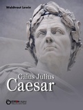 Cover: Gaius Julius Caesar - EDITION digital