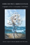 Cover: American Space/American Place - Edinburgh University Press