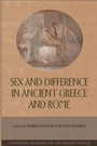 Cover: Sex and Difference in Ancient Greece and Rome - Edinburgh University Press