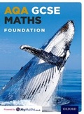 Cover: AQA GCSE Maths Foundation Student Book - Oxford University Press
