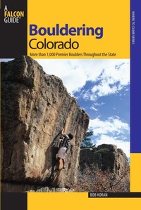 Abbildung von: Bouldering Colorado - Falcon Guides