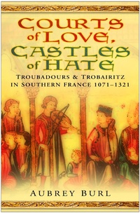 Bild vergrößern Bild: Courts of Love, Castles of Hate - The History Press Ltd