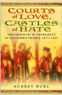 Bild: Courts of Love, Castles of Hate - The History Press Ltd