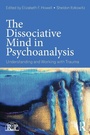 Cover: The Dissociative Mind in Psychoanalysis - Routledge