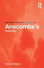 Cover: Routledge Philosophy GuideBook to Anscombe's Intention - Routledge