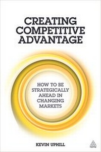 Enlarge image Cover: Creating Competitive Advantage - Kogan Page Ltd