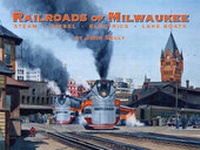 Abbildung von: Railroads of Milwaukee - Heimburger House Publishing Company