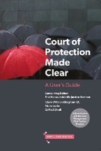 Abbildung von: Court of Protection Made Clear - Bath Publishing Ltd