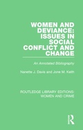 Bild: Women and Deviance: Issues in Social Conflict and Change - Routledge
