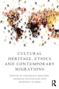 Cover: Cultural Heritage, Ethics and Contemporary Migrations - Routledge
