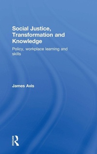 Enlarge image Cover: Social Justice, Transformation and Knowledge - Routledge