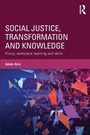 Cover: Social Justice, Transformation and Knowledge - Routledge