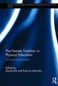 Cover: The Female Tradition in Physical Education - Routledge