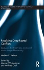 Cover: Resolving Deep-Rooted Conflicts - Routledge