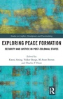 Cover: Exploring Peace Formation - Routledge