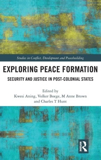 Enlarge image Cover: Exploring Peace Formation - Routledge