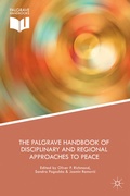 Cover: The Palgrave Handbook of Disciplinary and Regional Approaches to Peace - Palgrave Macmillan