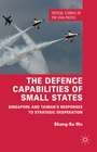 Cover: The Defence Capabilities of Small States - Palgrave Macmillan