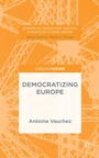 Cover: Democratizing Europe - Palgrave Pivot