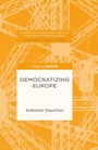 Cover: Democratizing Europe - Palgrave Pivot