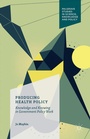 Cover: Producing Health Policy - Palgrave Macmillan