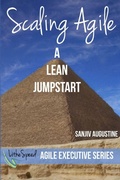 Cover: Scaling Agile: A Lean Jumpstart - Lulu.com