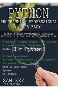 Abbildung von: Python Programming Professional Made Easy - Lulu.com