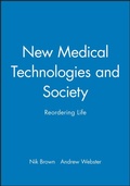 Cover: New Medical Technologies and Society - Polity Press