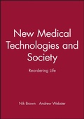 Cover: New Medical Technologies and Society - Polity Press