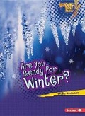 Cover: Are You Ready for Winter? - Lerner Publications (Tm)