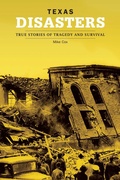 Cover: Texas Disasters - Globe Pequot Press