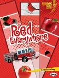Cover: Red Everywhere - Lerner Publications (Tm)