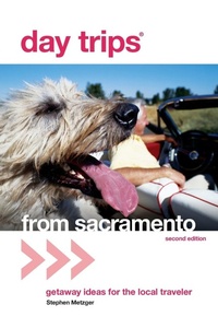 Enlarge image Cover: Day Trips (R) from Sacramento - Globe Pequot Press