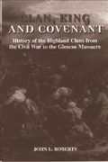 Cover: Clan, King and Covenant - Edinburgh University Press